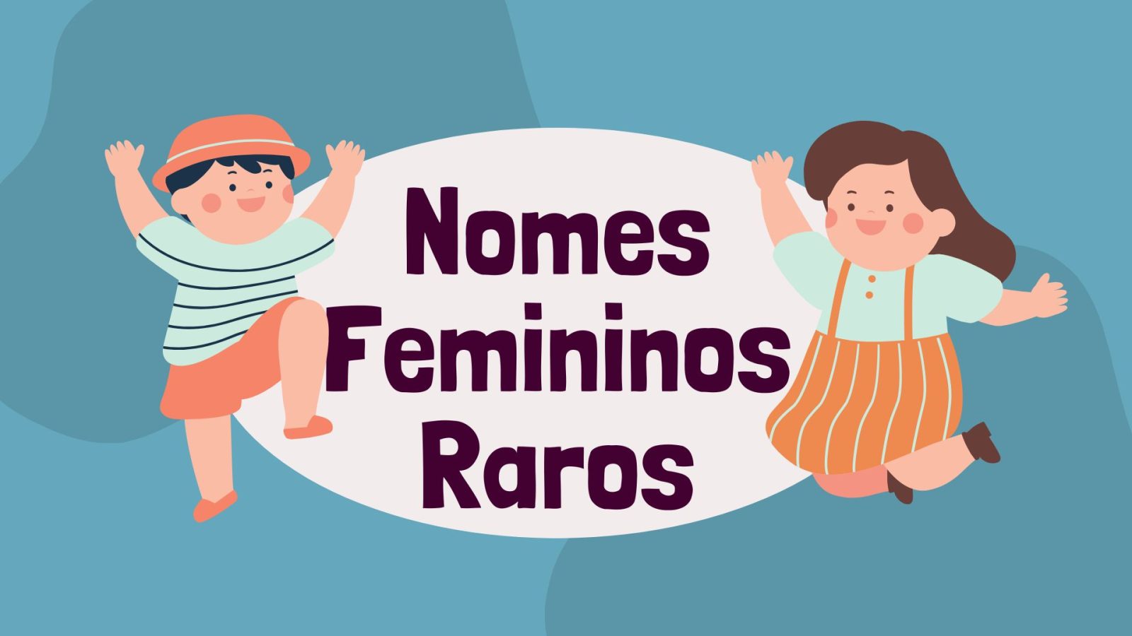 Nomes Femininos Raros