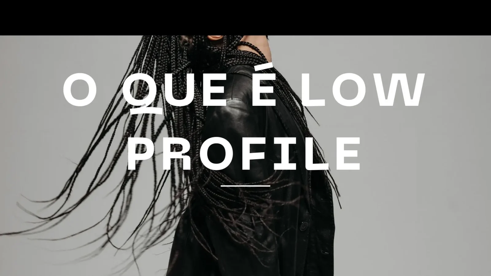 o que é low profile